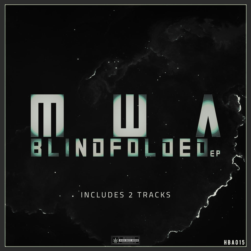 MWA - Blindfolded EP