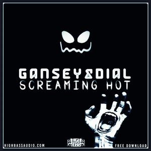 Gansey & Dial - Screaming Hot