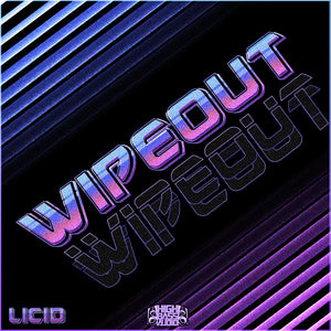 LICID - WIPEOUT