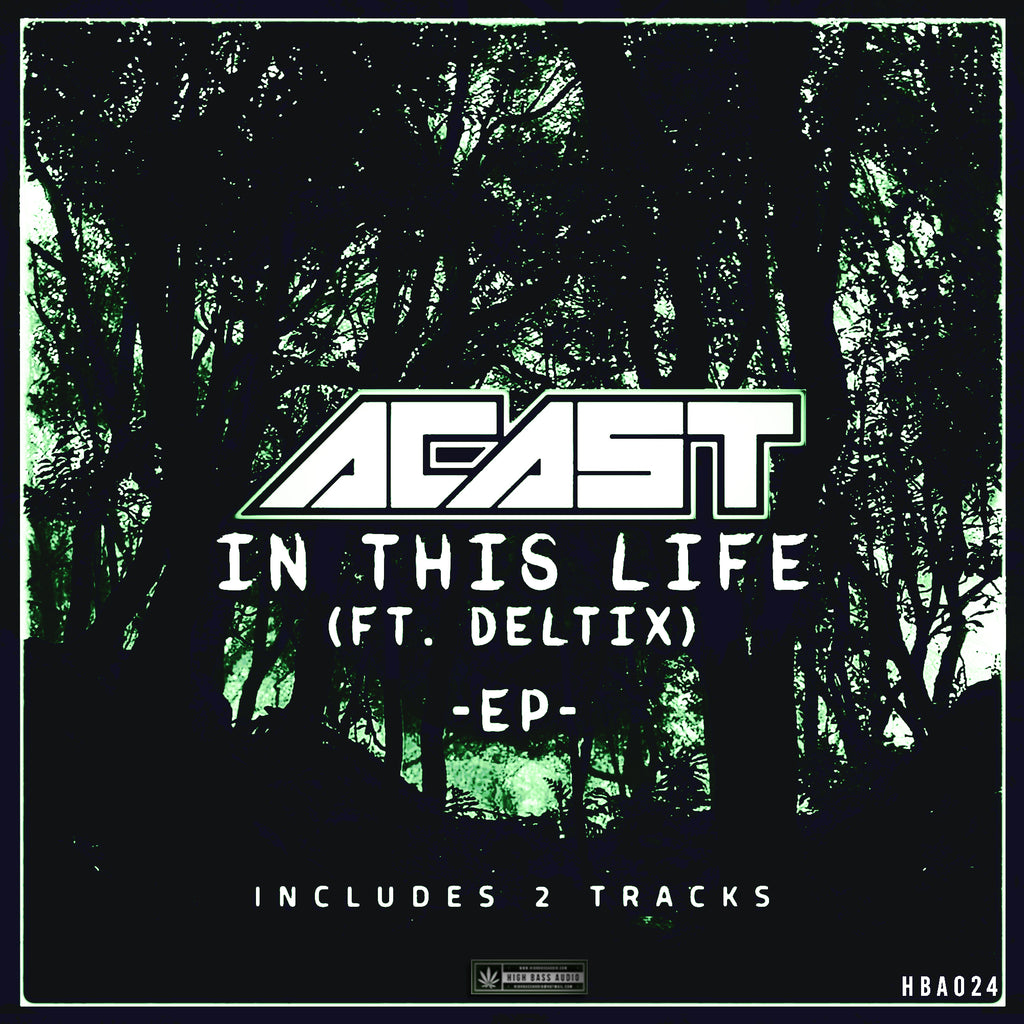 ACast - In This Life EP (Ft. Deltix)