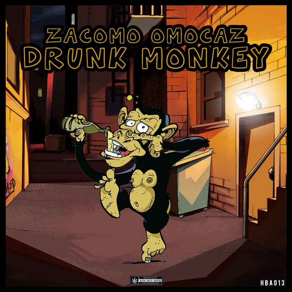Zacomo omocaZ - Drunk Monkey (Single)