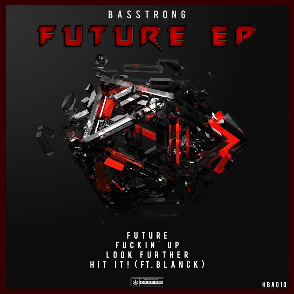 Basstrong - Future EP (Ft. BlaNck)