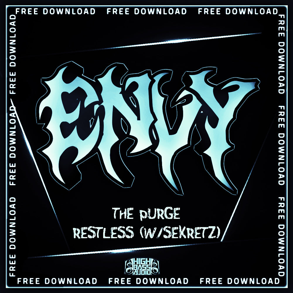 Envy - The Purge / Restless (Ft. Sekretz)